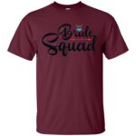 Bride Squad Gildan Ultra Cotton T-Shirt