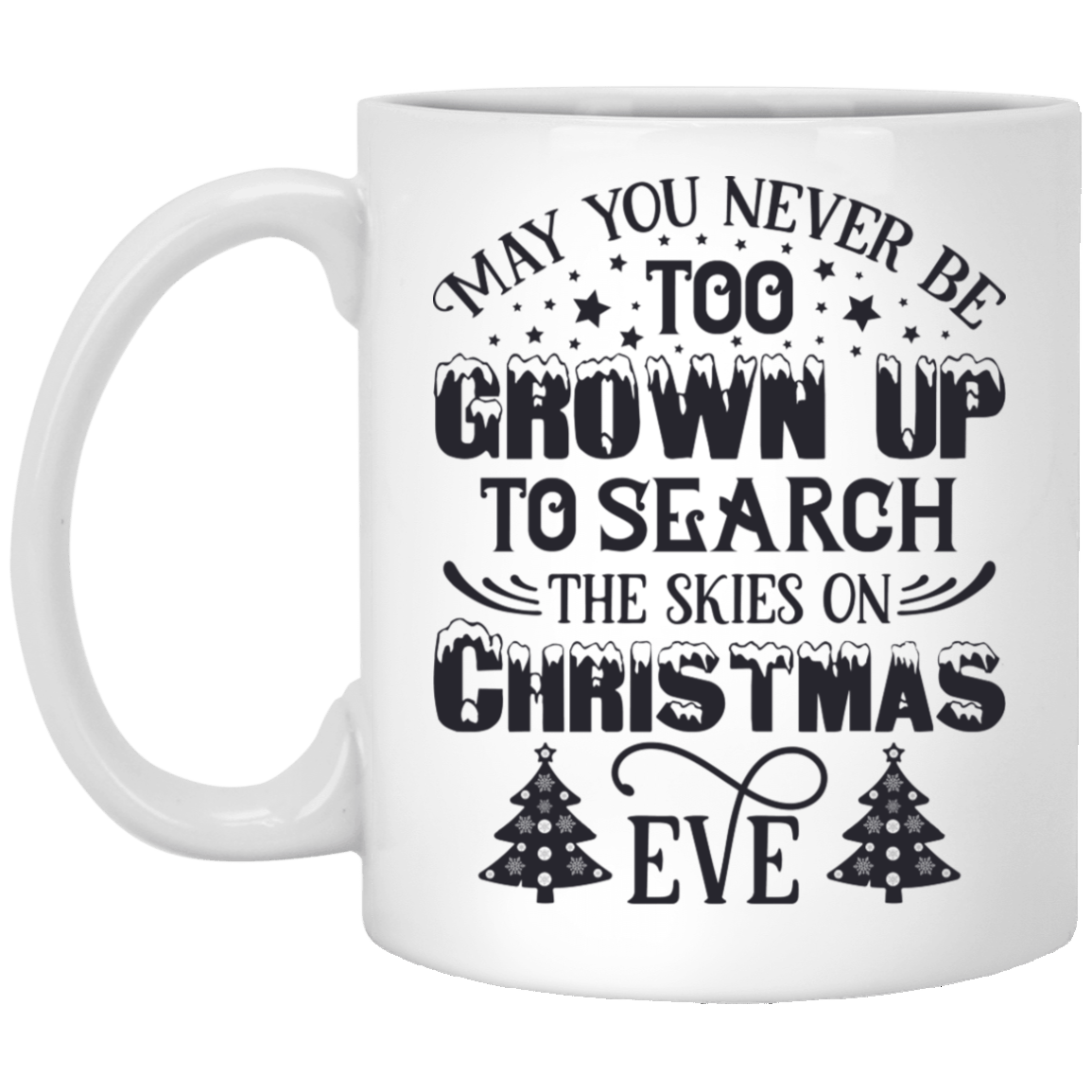 Grown Up White Mug 11 oz.