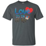 Love Is Gildan Ultra Cotton T-Shirt