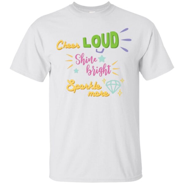Cheer Loud Gildan Ultra Cotton T-Shirt