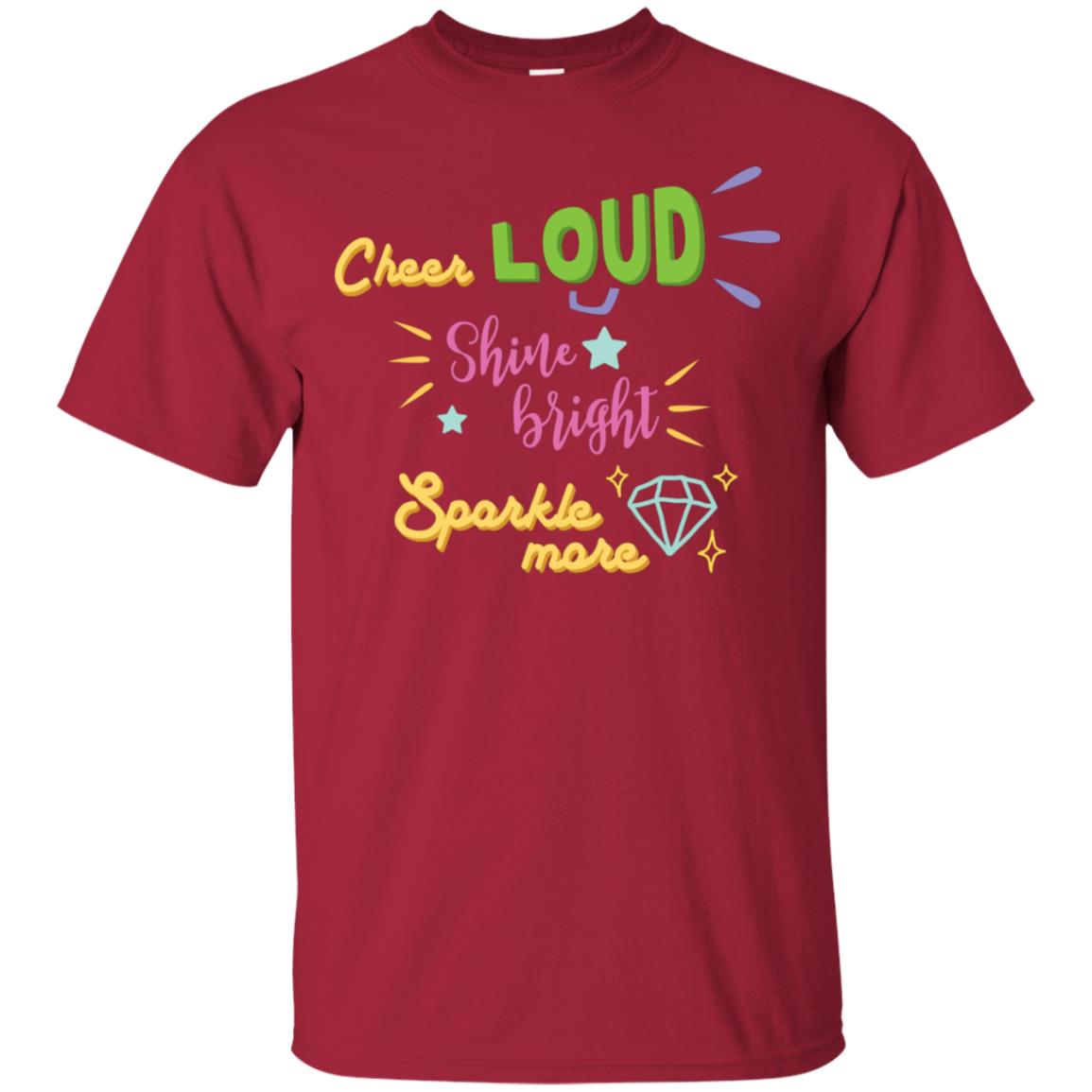 Cheer Loud Gildan Ultra Cotton T-Shirt