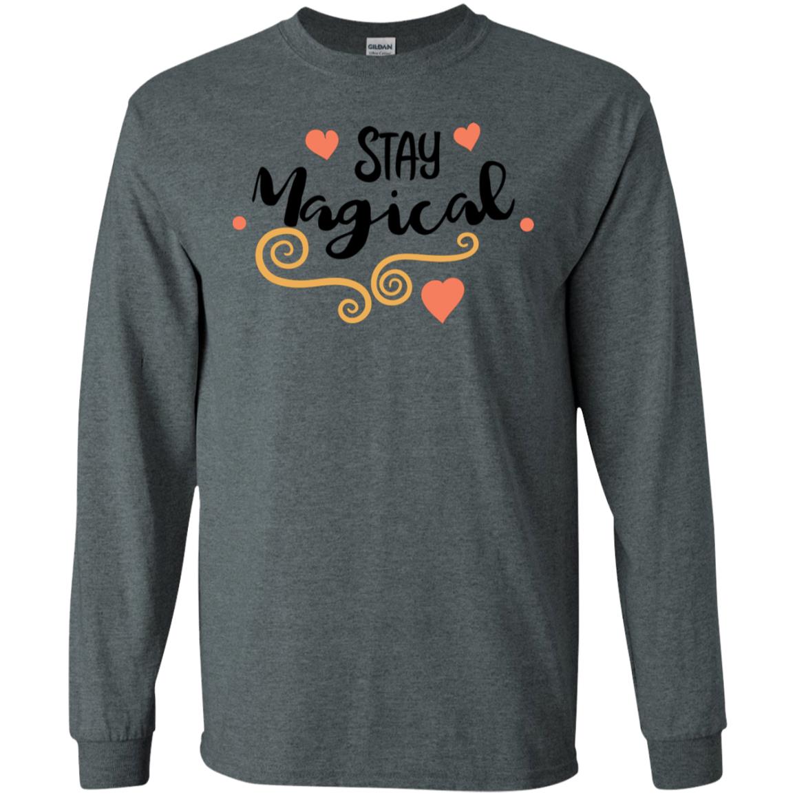 Stay Magical Gildan LS Ultra Cotton T-Shirt