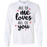All Of Me Gildan LS Ultra Cotton T-Shirt