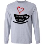 Love You Gildan LS Ultra Cotton T-Shirt
