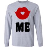 Kiss Me Gildan LS Ultra Cotton T-Shirt