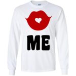 Kiss Me Gildan LS Ultra Cotton T-Shirt