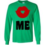 Kiss Me Gildan LS Ultra Cotton T-Shirt