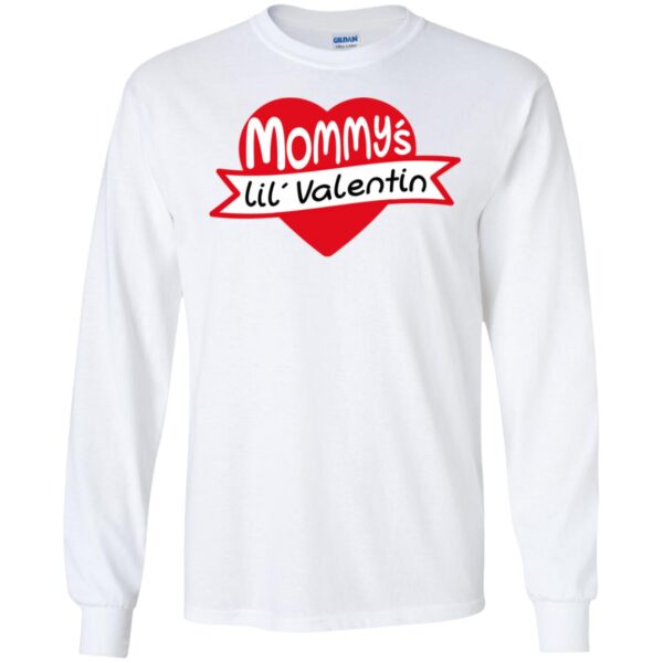 Mommy's Lil Valentine T-Shirt