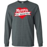 Mommy's Lil Valentine T-Shirt