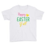 Easter - Happy Easter Yall Youth Short Sleeve T-Shirt