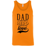 Dad A Son's First Hero Unisex Tank Top