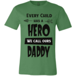 Every Child Has A Hero Unisex Jersey SS T-Shirt