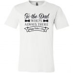 To The Dad Unisex Jersey SS T-Shirt