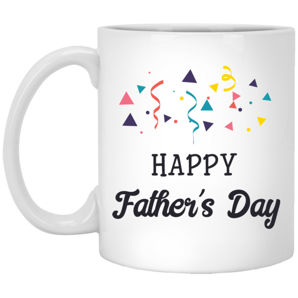 Happy Father's Day White Mug 11 oz.