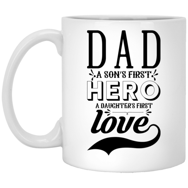 Dad Hero White Mug 11 oz.