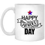 Happy Father's Day White Mug 11 oz.