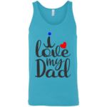 I Love My Dad Unisex Tank Top