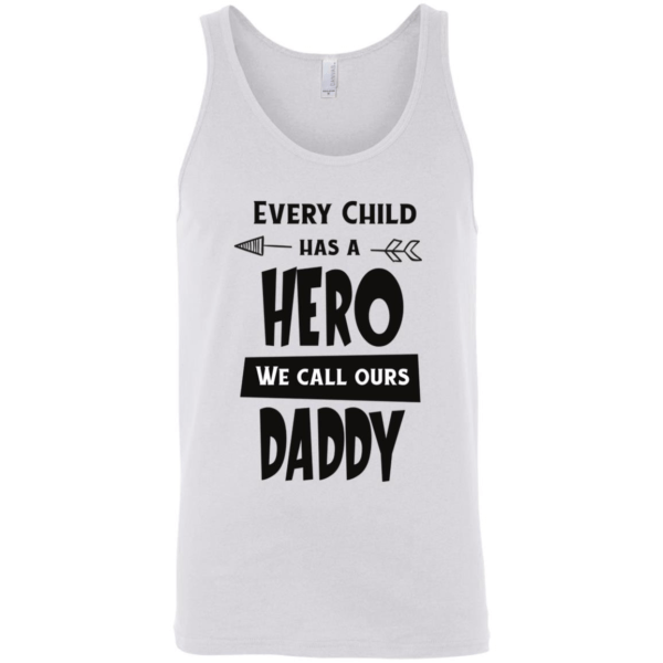Every Child Has A Hero Unisex Tank Top