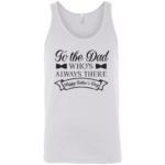 To The Dad Unisex Tank Top