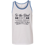 To The Dad Unisex Tank Top