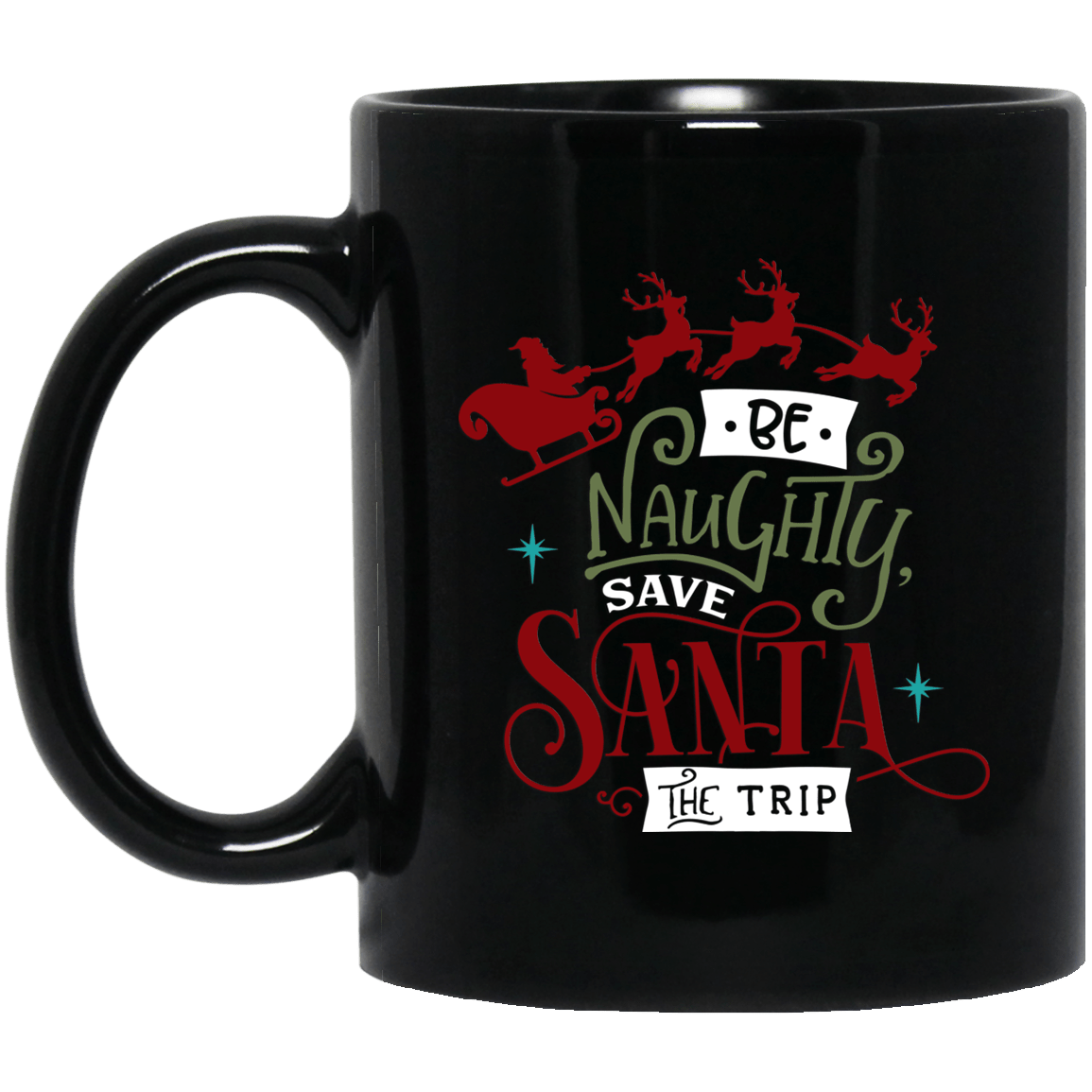 Be Naughty Christmas Black Mug