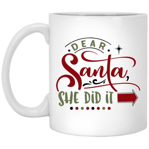 Dear Santa Christmas White Mug
