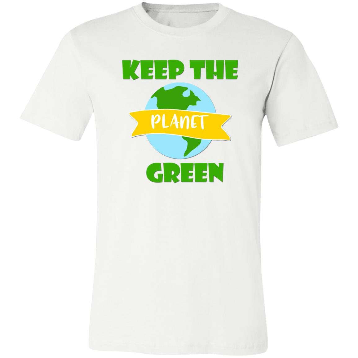 Keep The Planet Green Unisex T-Shirt