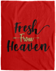 Fleece Blanket Fresh From Heaven