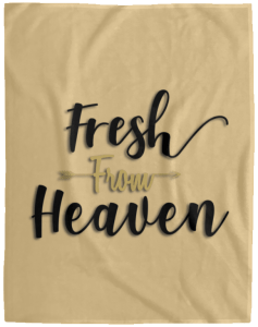 Fleece Blanket Fresh From Heaven