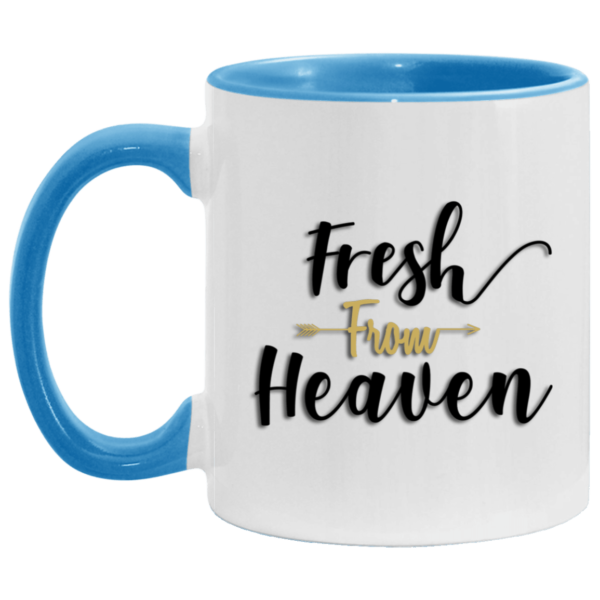Fresh From Heaven Coffee Mug