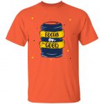 Focus On The Good Unisex T-Shirt