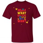 Unisex T-Shirt You Attract What You Are