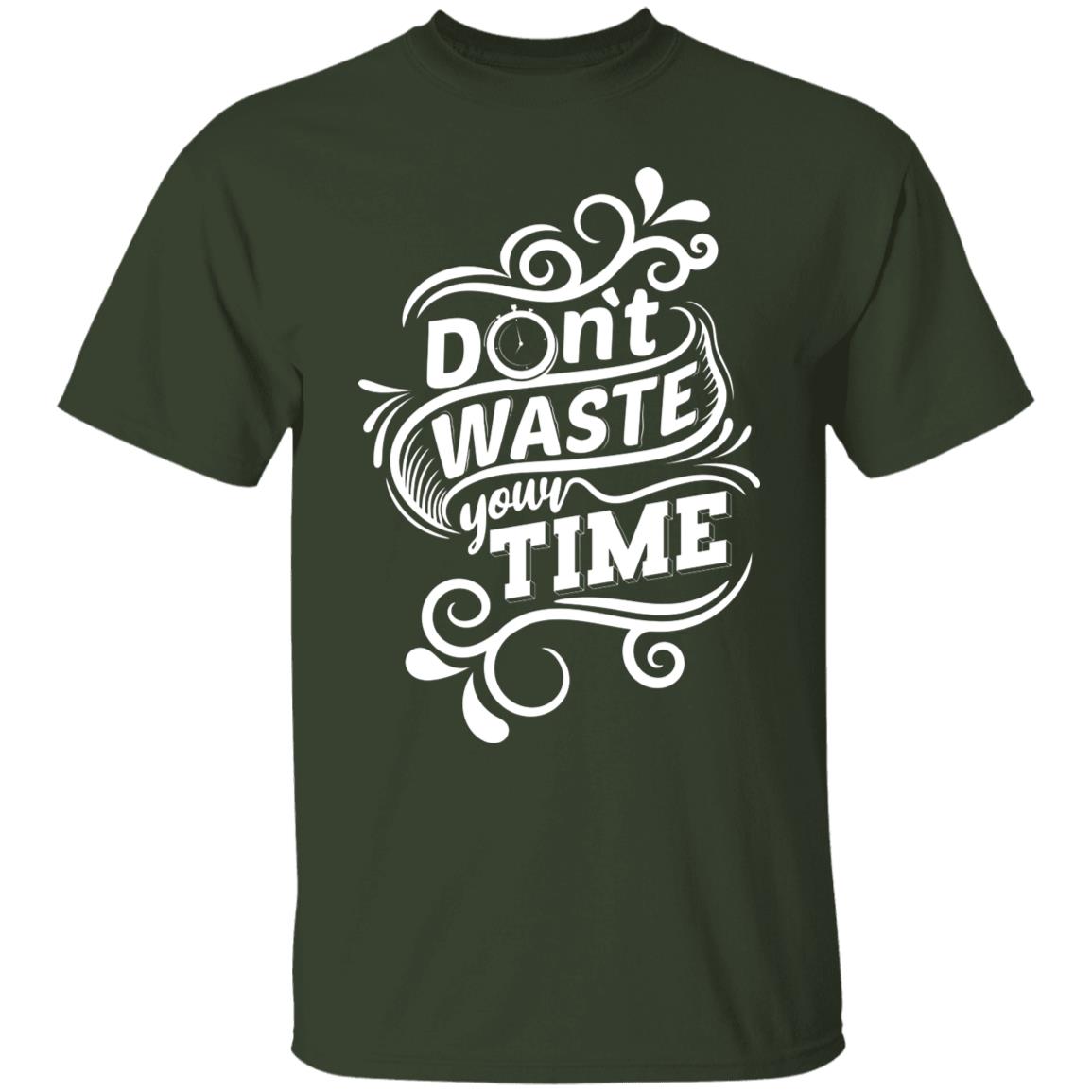 Don't Waste Your Time Regular Unisex T-Shirt