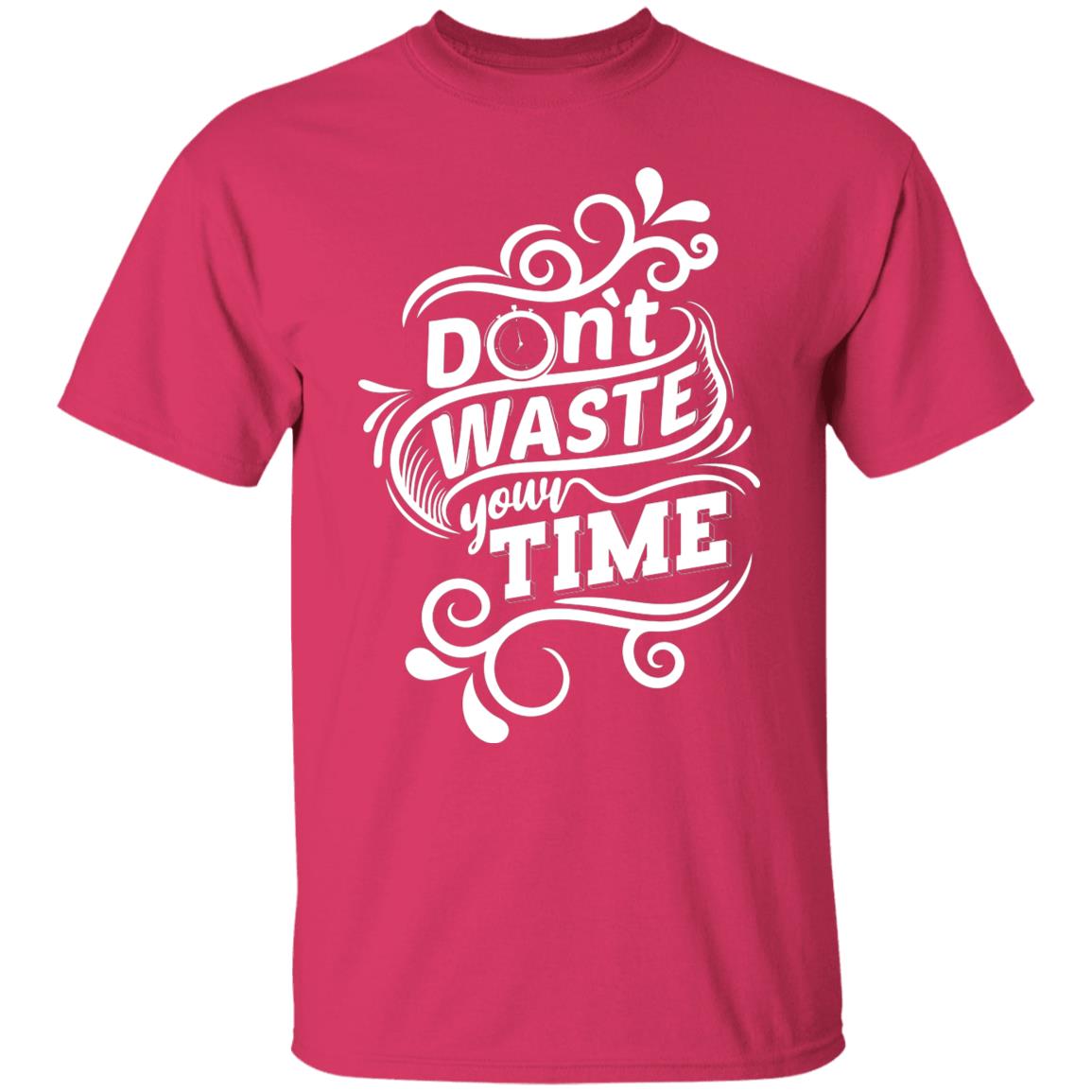 Don't Waste Your Time Regular Unisex T-Shirt