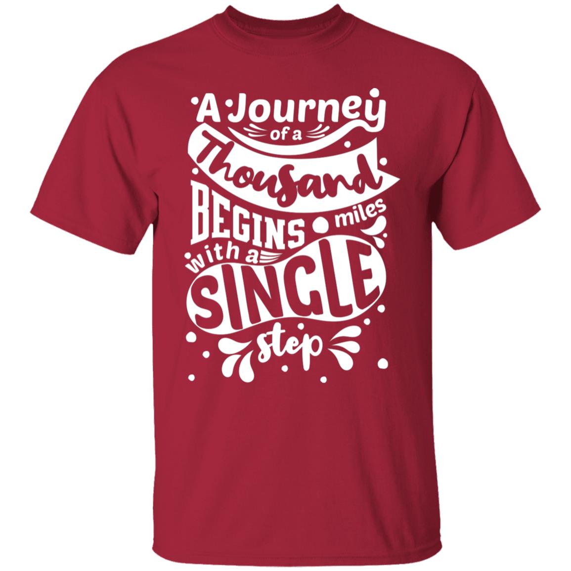 Unisex T-Shirt A Journey Of A Thousand Mile