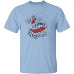 Focus On The Journey Unisex T-Shirt