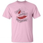 Focus On The Journey Unisex T-Shirt