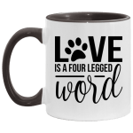 Love Is Four Legged Word Mug