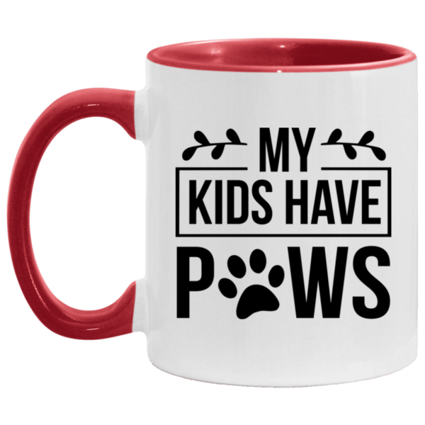 My Kids Have Paws Coffee Mug