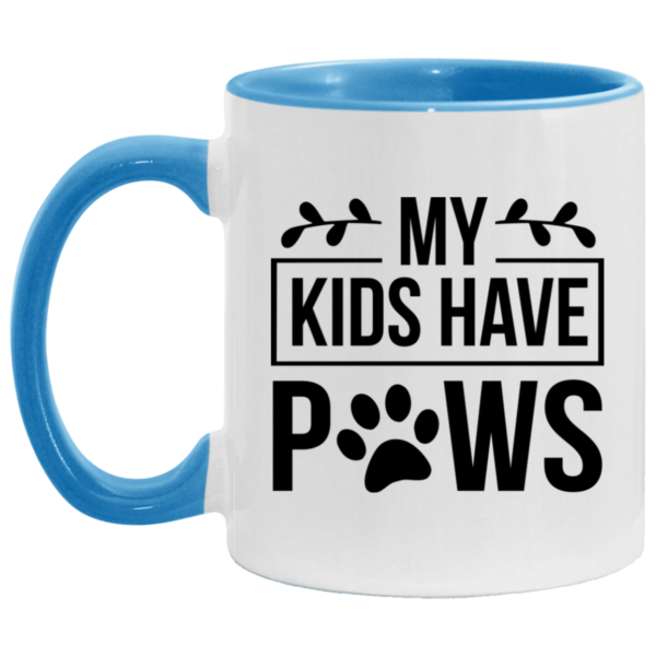 My Kids Have Paws Coffee Mug