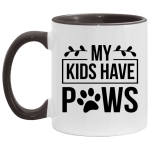 My Kids Have Paws Coffee Mug