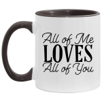All Of Me Loves Coffee Mug