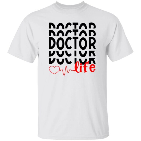 Doctor Life Unisex T-Shirt