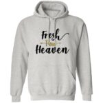 Pullover Hoodie Fresh From Heaven