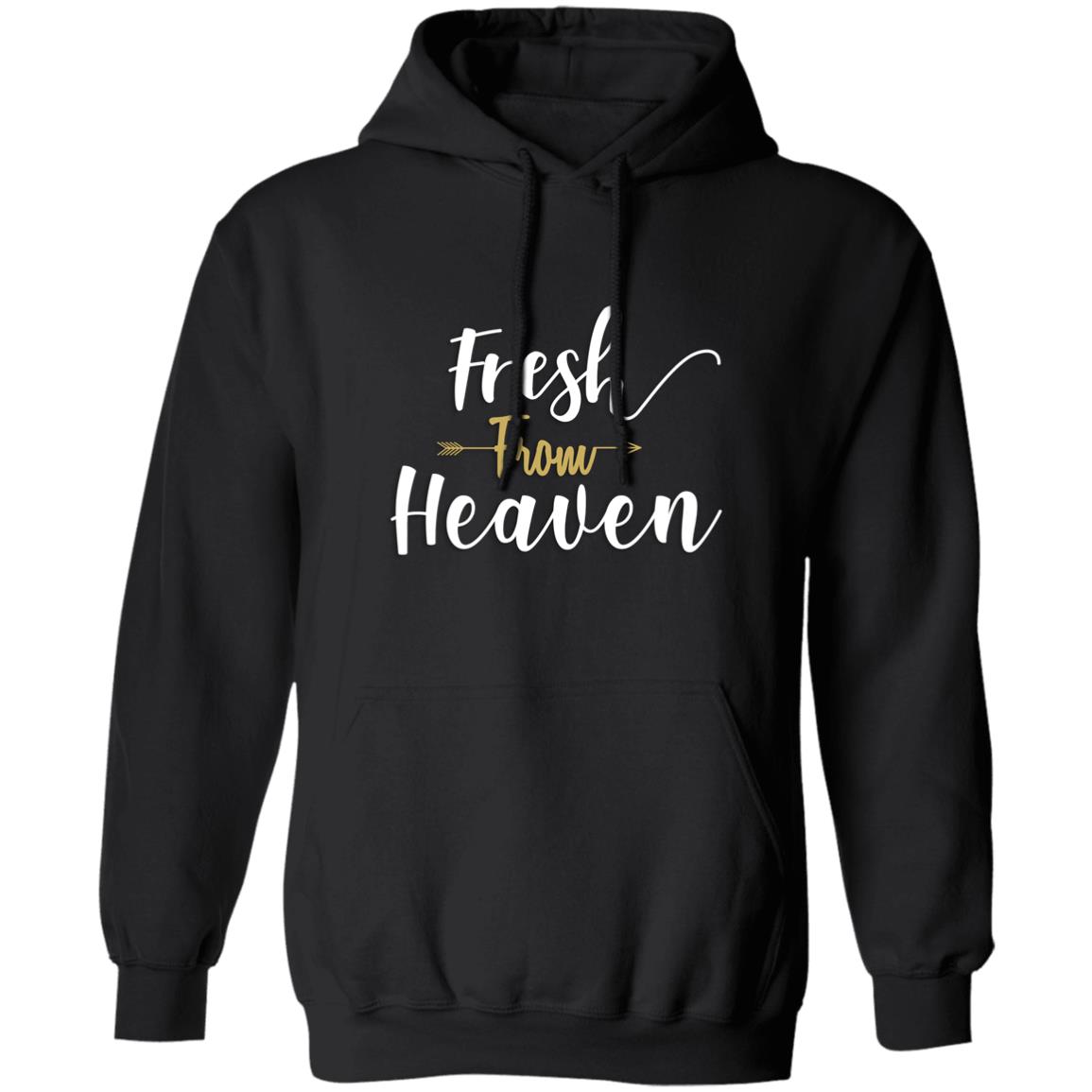 Pullover Hoodie Fresh From Heaven