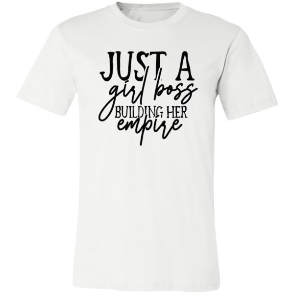 Just A Girl Boss Unisex T-Shirt