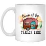 Queen Of The Trailer Park White Mug
